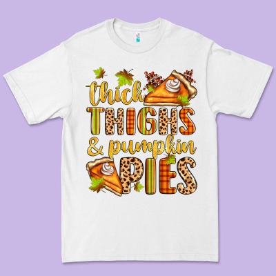 Thick Thighs And Pumpkin Pies Premium Tee Designed By Zillion Design Studio