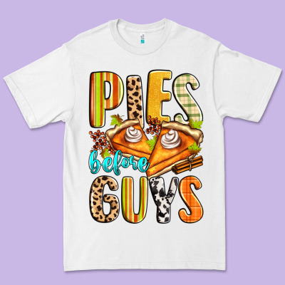 Pies Before Guys Premium Tee Designed By Zillion Design Studio