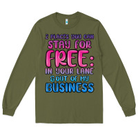 Army Green 2 places you can stay for free in your lane and ou Long Sleeve Tee - MaliasSmallBusiness