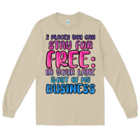 Mushroom 2 places you can stay for free in your lane and ou Long Sleeve Tee - MaliasSmallBusiness