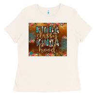 Bone kinda classy kinda hood Ladies Tee - JahusDesignShop