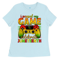 Baby Blue i paused my game celebrate juneteenth Ladies Tee - texasbilliewilder