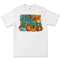White hey there pumpkin Premium Tee - RanaPortraitStore