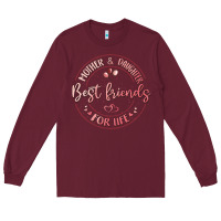 Mother And Daughter Best Friends For Life Long Sleeve Tee | Teevron