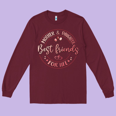 Mother And Daughter Best Friends For Life Long Sleeve Tee Designed By Maliassmallbusiness