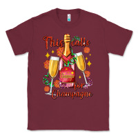 Burgundy this calls for champagne Classic Tee - AdoDesignShop