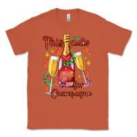 Copper this calls for champagne Classic Tee - AdoDesignShop