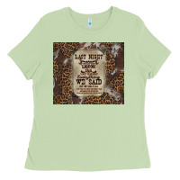 Matcha last night we let the liquoe talik Ladies Tee - Zillion Design Studio