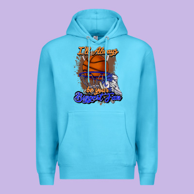 I'll Always Be Your Biggest Fan Basketball Premium Hoodie Designed By Nancycooperartshop