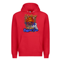 Red I'll always be your biggest fan basketball Premium Hoodie - NancyCooperArtShop
