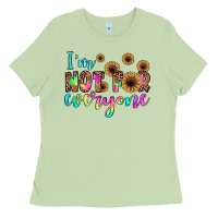 Matcha i'm not for everyone Ladies Tee - JahusDesignShop