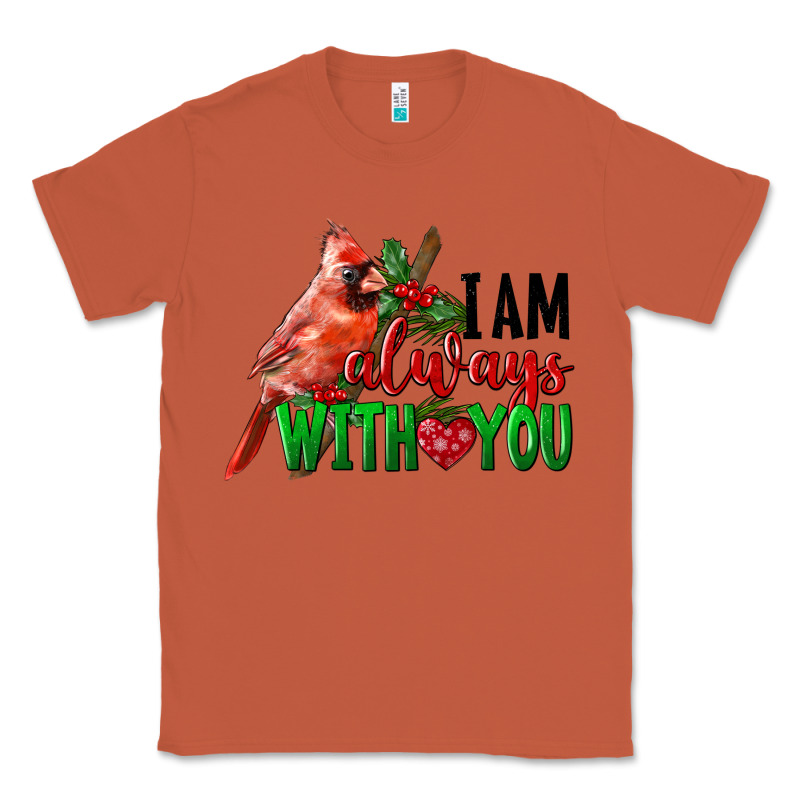 I Am Always With Your Cardinal Bird Classic Tee by LillyAllenDesigns | Teevron