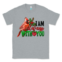 Heather Grey I Am Always With Your Cardinal Bird Classic Tee - LillyAllenDesigns