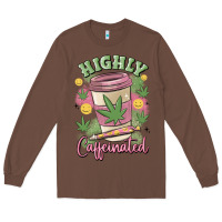 Chestnut highly caffeinated Long Sleeve Tee - MaliasSmallBusiness