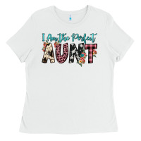 White i am perfect aunt Ladies Tee - JahusDesignShop