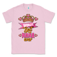 Bubblegum Pink world's best nana ever Classic Tee - Jasminsmagicworld