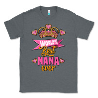 Charcoal Heather world's best nana ever Classic Tee - Jasminsmagicworld