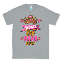 Heather Grey world's best nana ever Classic Tee - Jasminsmagicworld
