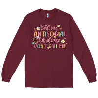 Burgundy call me antisocial but please don't call me Long Sleeve Tee - MaliasSmallBusiness
