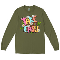 Army Green take it easy Long Sleeve Tee - MaliasSmallBusiness
