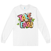 White take it easy Long Sleeve Tee - MaliasSmallBusiness