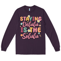 Plum staying delulu is the solulu Long Sleeve Tee - MaliasSmallBusiness