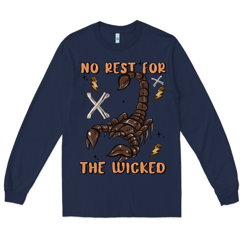 No Rest For The Wicked Long Sleeve Tee by MaliasSmallBusiness | Teevron