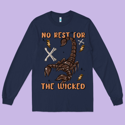 No Rest For The Wicked Long Sleeve Tee Designed By Maliassmallbusiness