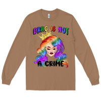 Toasted Coconut drag is not a crime fabulous drag queen Long Sleeve Tee - MaliasSmallBusiness