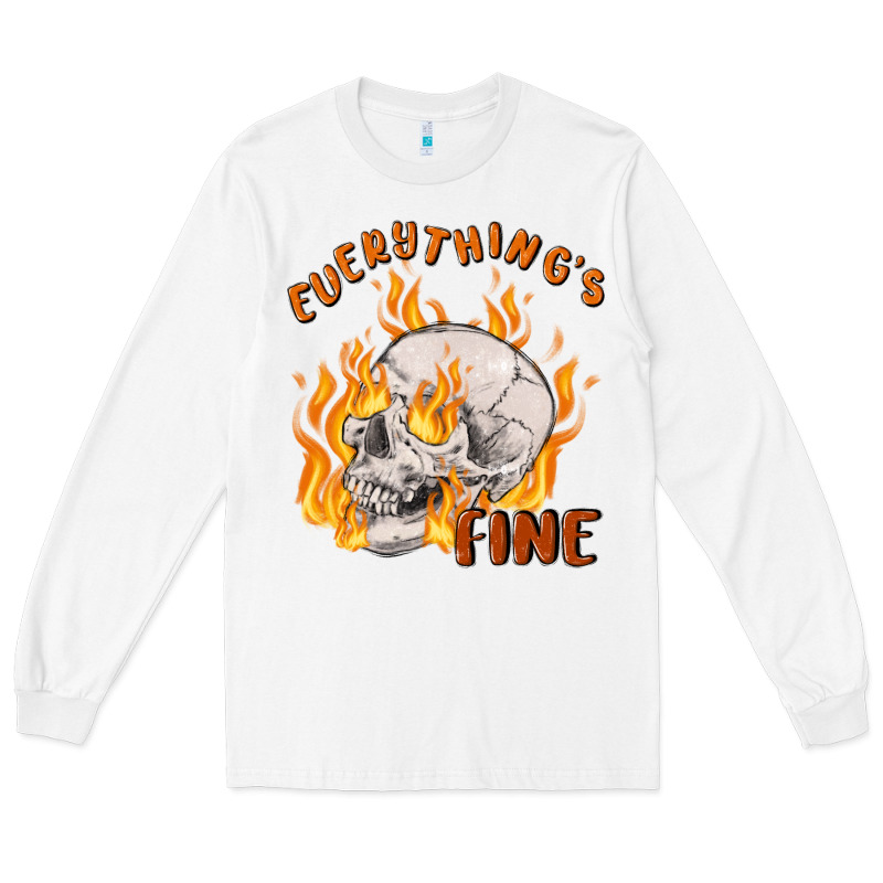 Everything's Fine Long Sleeve Tee by MaliasSmallBusiness | Teevron