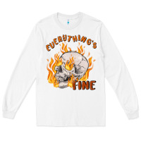 White everything's fine Long Sleeve Tee - MaliasSmallBusiness