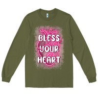 Army Green bless your heart Long Sleeve Tee - MaliasSmallBusiness