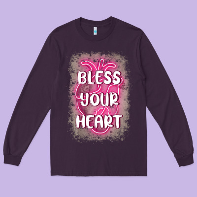 Bless Your Heart Long Sleeve Tee Designed By Maliassmallbusiness