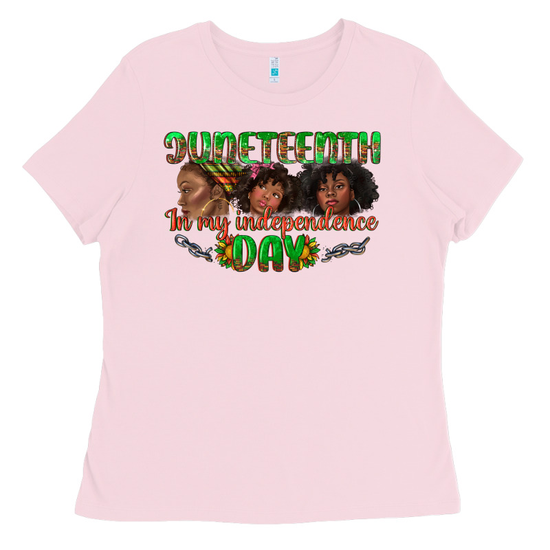 Juneteenth In My Independence Day Ladies Tee by texasbilliewilder | Teevron