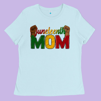 Ladies Tee juneteenth mom