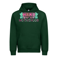 Forest Green Mind your own Motherhood  Mother's Day Urban Hoodie - CowGirlArtShop