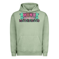 Pigment Oil Green Mind your own Motherhood  Mother's Day Urban Hoodie - CowGirlArtShop