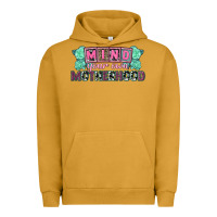 Pigment Peanut Butter Mind your own Motherhood  Mother's Day Urban Hoodie - CowGirlArtShop