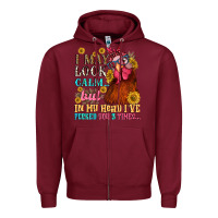 Burgundy i may look calm but in my head i pecked you three Zipper Hoodie - NancyCooperArtShop
