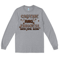 Heather Grey caffeine & kindness Long Sleeve Tee - MaliasSmallBusiness