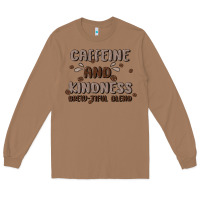 Toasted Coconut caffeine & kindness Long Sleeve Tee - MaliasSmallBusiness