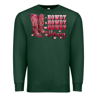 Sports Green howdy howdy howdy honey with cowgirl boots Premium Sweatshirt - RanaPortraitStore