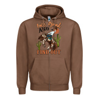 Chestnut buck around and find out rodeo cowboy Zipper Hoodie - MaliasSmallBusiness