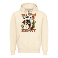 Sandshell buck around and find out rodeo cowboy Zipper Hoodie - MaliasSmallBusiness