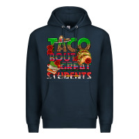 Navy Taco 'Bout Great Students Premium Hoodie - texasbilliewilder