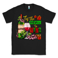 Black tis the season to wine Classic Tee - AdoDesignShop