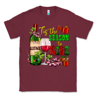 Burgundy tis the season to wine Classic Tee - AdoDesignShop