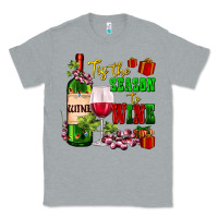 Heather Grey tis the season to wine Classic Tee - AdoDesignShop