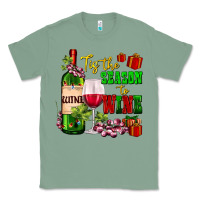 Sage tis the season to wine Classic Tee - AdoDesignShop