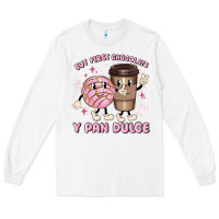White but first chocolate y pan dulce Long Sleeve Tee - MaliasSmallBusiness
